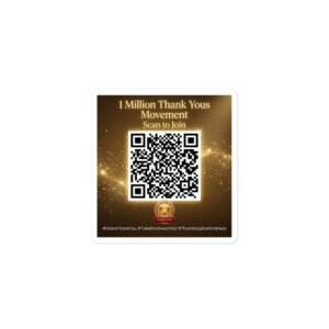 1 Million Thank Yous Movement – Scan to Join QR Code Sticker