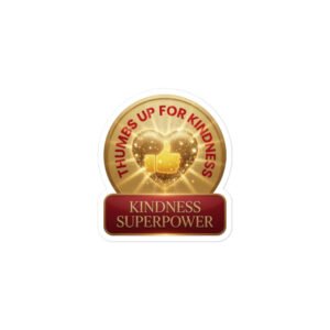 Kindness Superpower Bubble-free Stickers